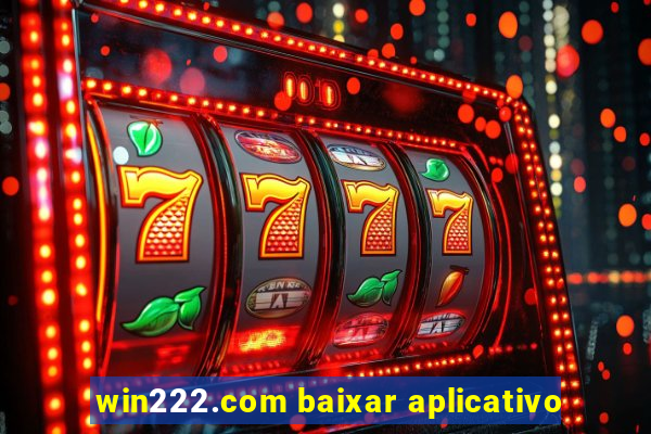 win222.com baixar aplicativo