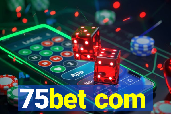 75bet com