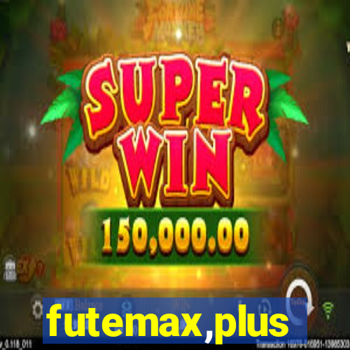 futemax,plus