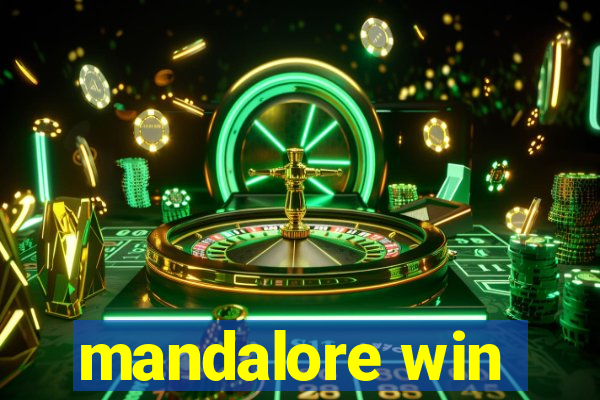 mandalore win