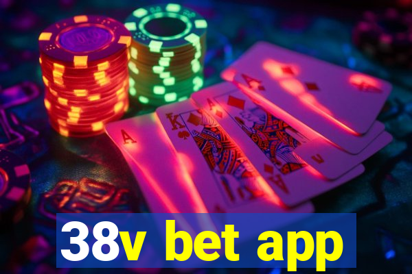 38v bet app
