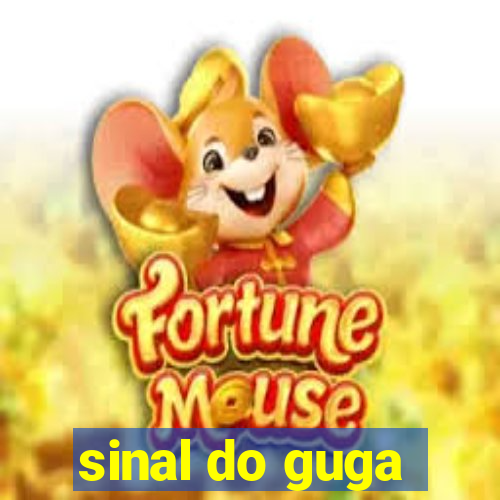 sinal do guga