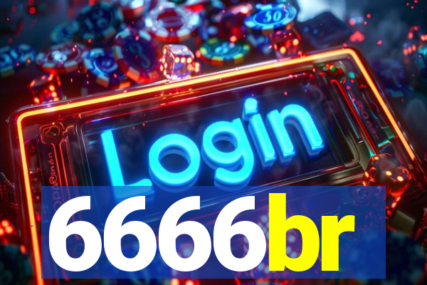6666br