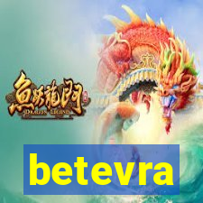 betevra