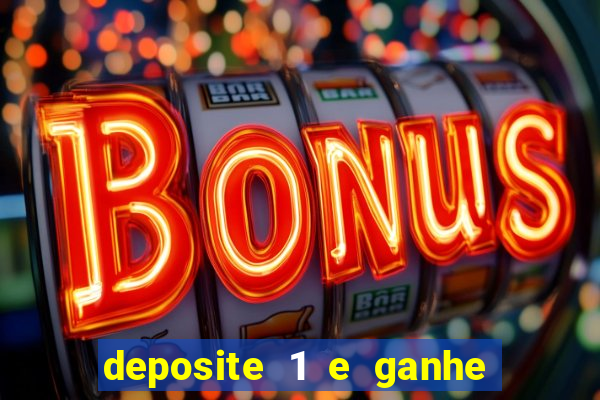 deposite 1 e ganhe 10 no fortune tiger