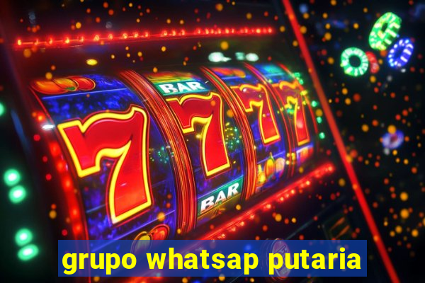 grupo whatsap putaria