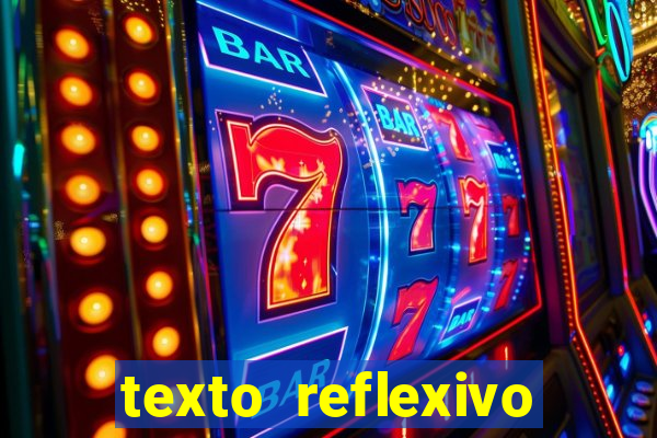 texto reflexivo sobre plantar e colher