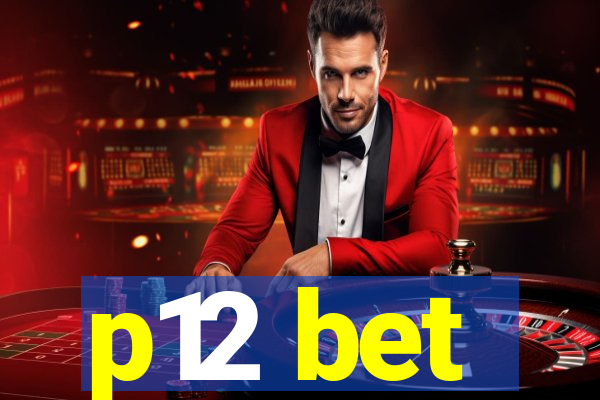 p12 bet