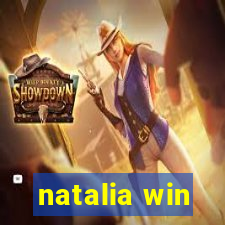 natalia win