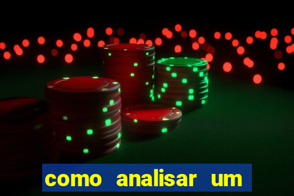 como analisar um jogo de futebol para apostar