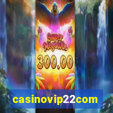 casinovip22com