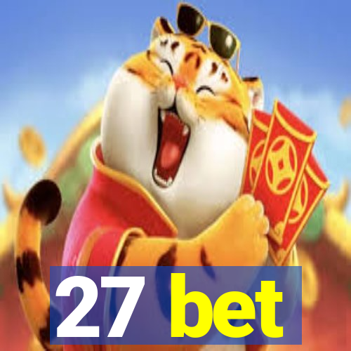 27 bet