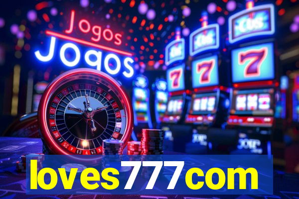 loves777com