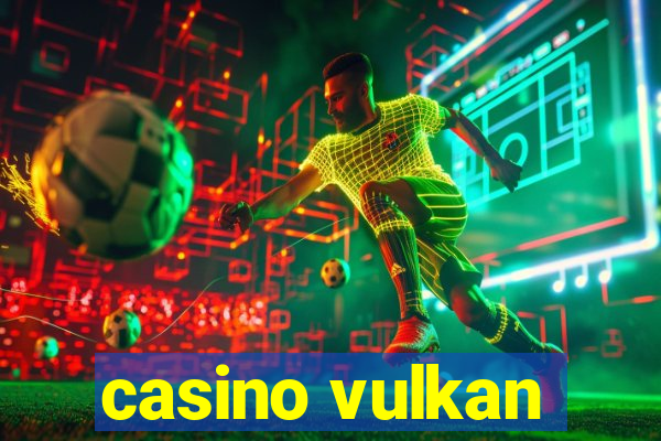 casino vulkan