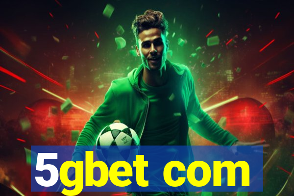 5gbet com