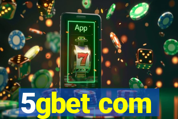 5gbet com