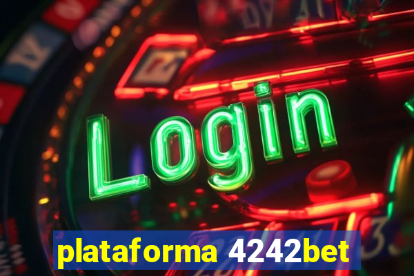 plataforma 4242bet