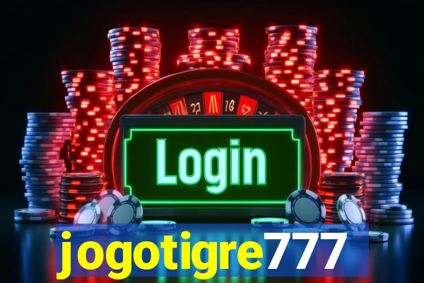 jogotigre777