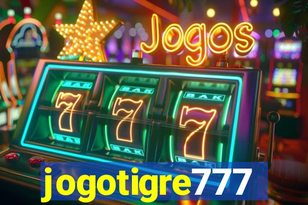 jogotigre777