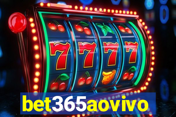 bet365aovivo