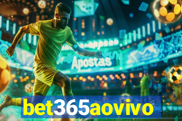bet365aovivo
