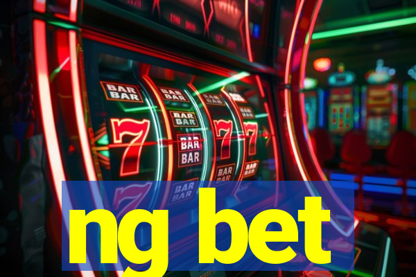ng bet