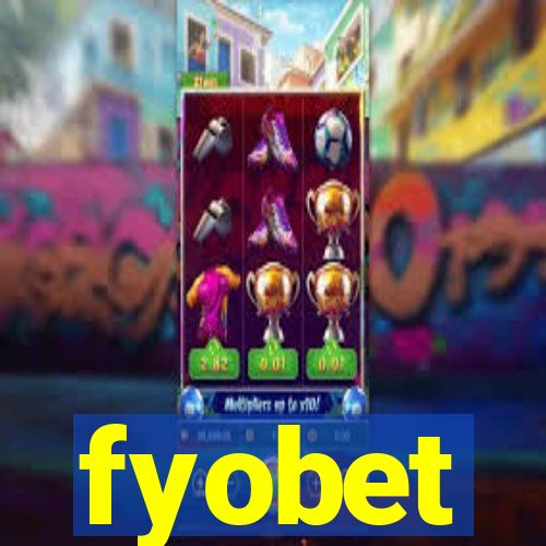 fyobet