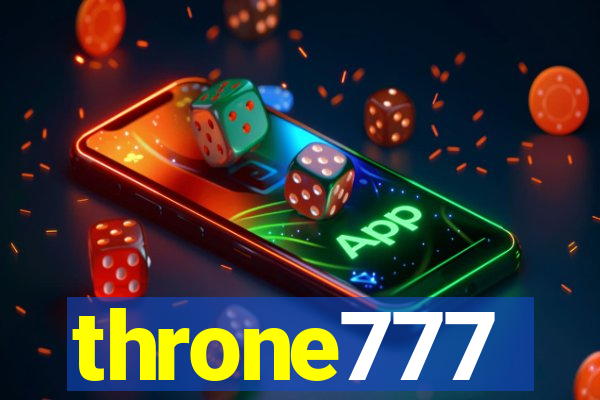 throne777