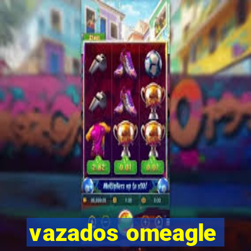 vazados omeagle