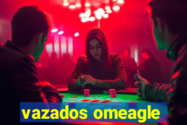 vazados omeagle