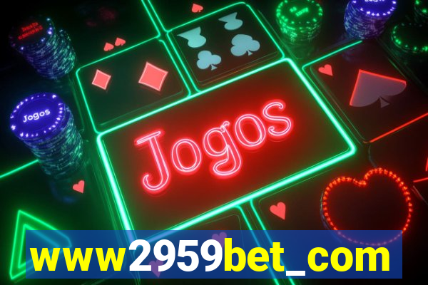 www2959bet_com