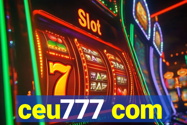 ceu777 com