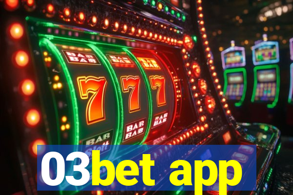 03bet app