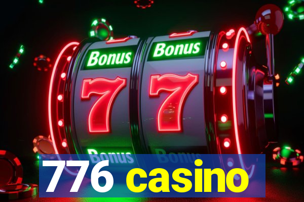 776 casino