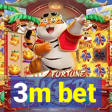 3m bet