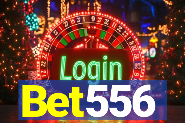 Bet556