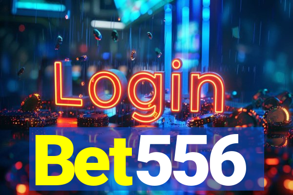 Bet556
