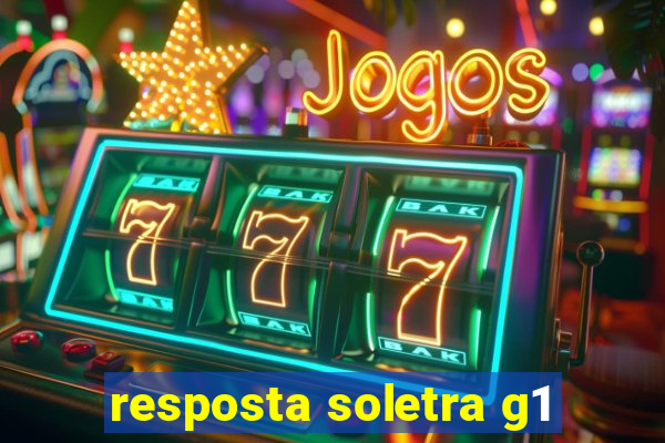 resposta soletra g1