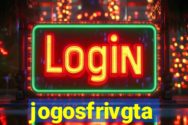 jogosfrivgta