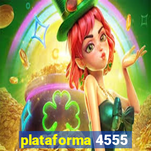 plataforma 4555
