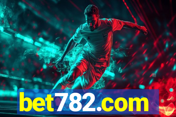 bet782.com
