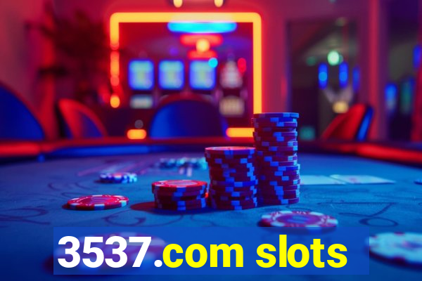 3537.com slots