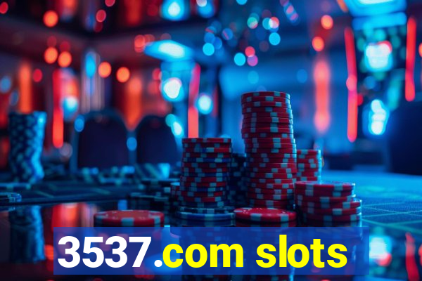 3537.com slots