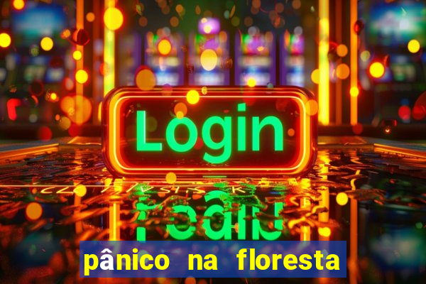 pânico na floresta 4 completo dublado mega filmes
