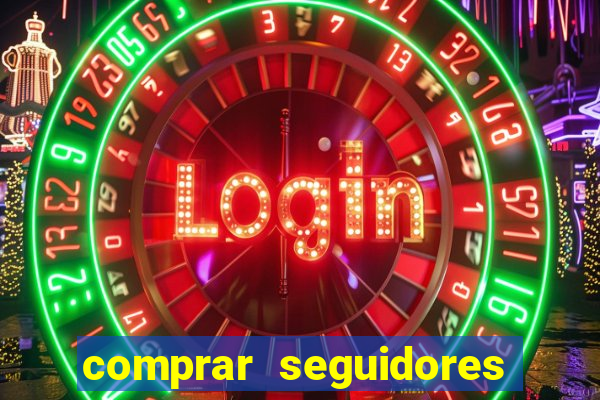 comprar seguidores no instagram barato