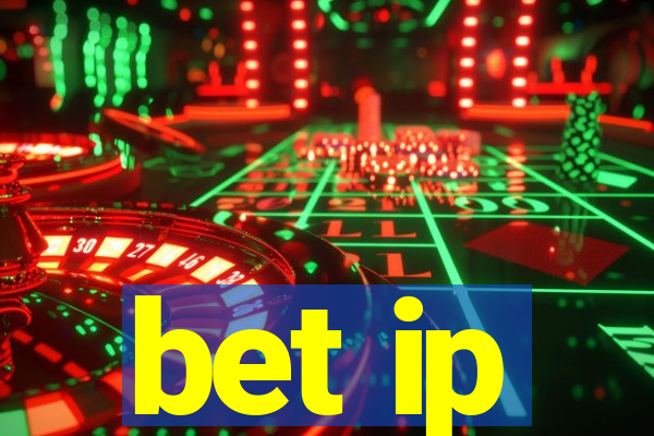 bet ip