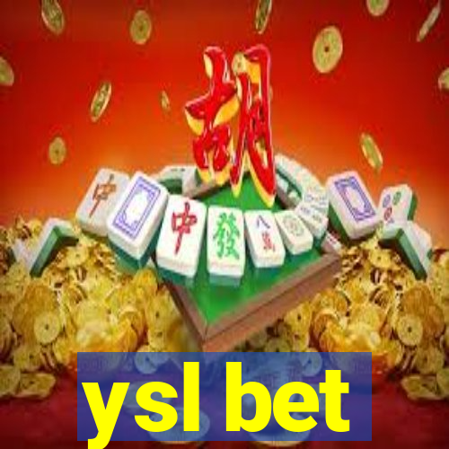 ysl bet