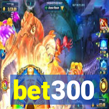 bet300