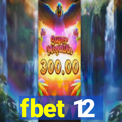 fbet 12