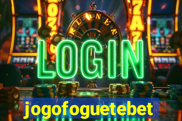 jogofoguetebet
